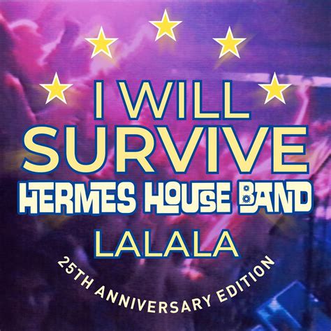 hermes house band i will survive mp3|Download Hermes House Band album songs: I Will Survive.